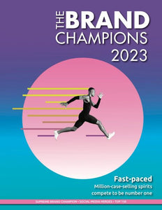The Brand Champions Report 2023